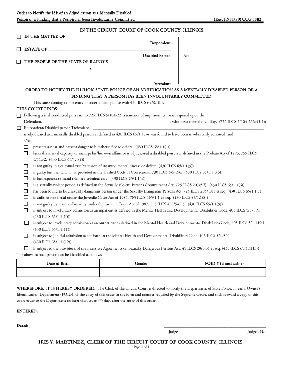 Form CCG0082 Order to Notify the Illinois State Police of an Adjudication as a Mentally Disabled Person or a Finding That a Person Has Been Involuntarily Committed - Cook County, Illinois, Page 1