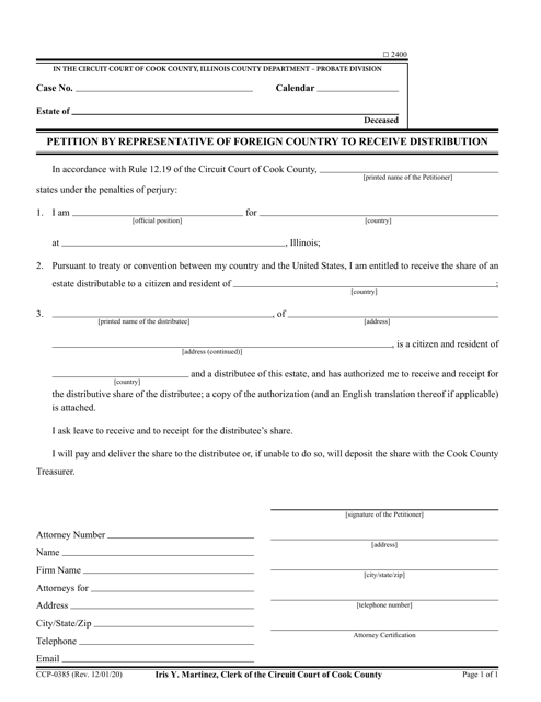 Form CCP0385 Petition by Representative of Foreign Country to Receive Distribution - Cook County, Illinois