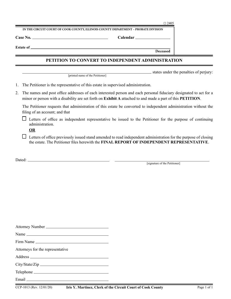 Form CCP1013 Petition to Convert to Independent Administration - Cook County, Illinois, Page 1