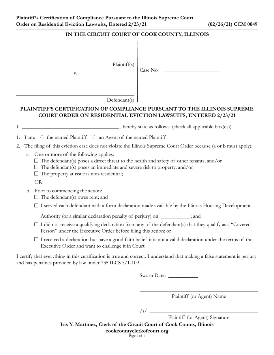 Form CCM0049 Plaintiffs Certification of Compliance Pursuant to the Illinois Supreme Court Order on Residential Eviction Lawsuits, Entered 2 / 23 / 21 - Cook County, Illinois, Page 1