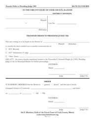 Document preview: Form CCM0058 Transfer Order to Presiding Judge 1303 - Cook County, Illinois