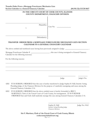 Form CCCH0617 &quot;Transfer Order From a Mortgage Foreclosure/Mechanics Lien Section Calendar to a General Chancery Calendar&quot; - Cook County, Illinois