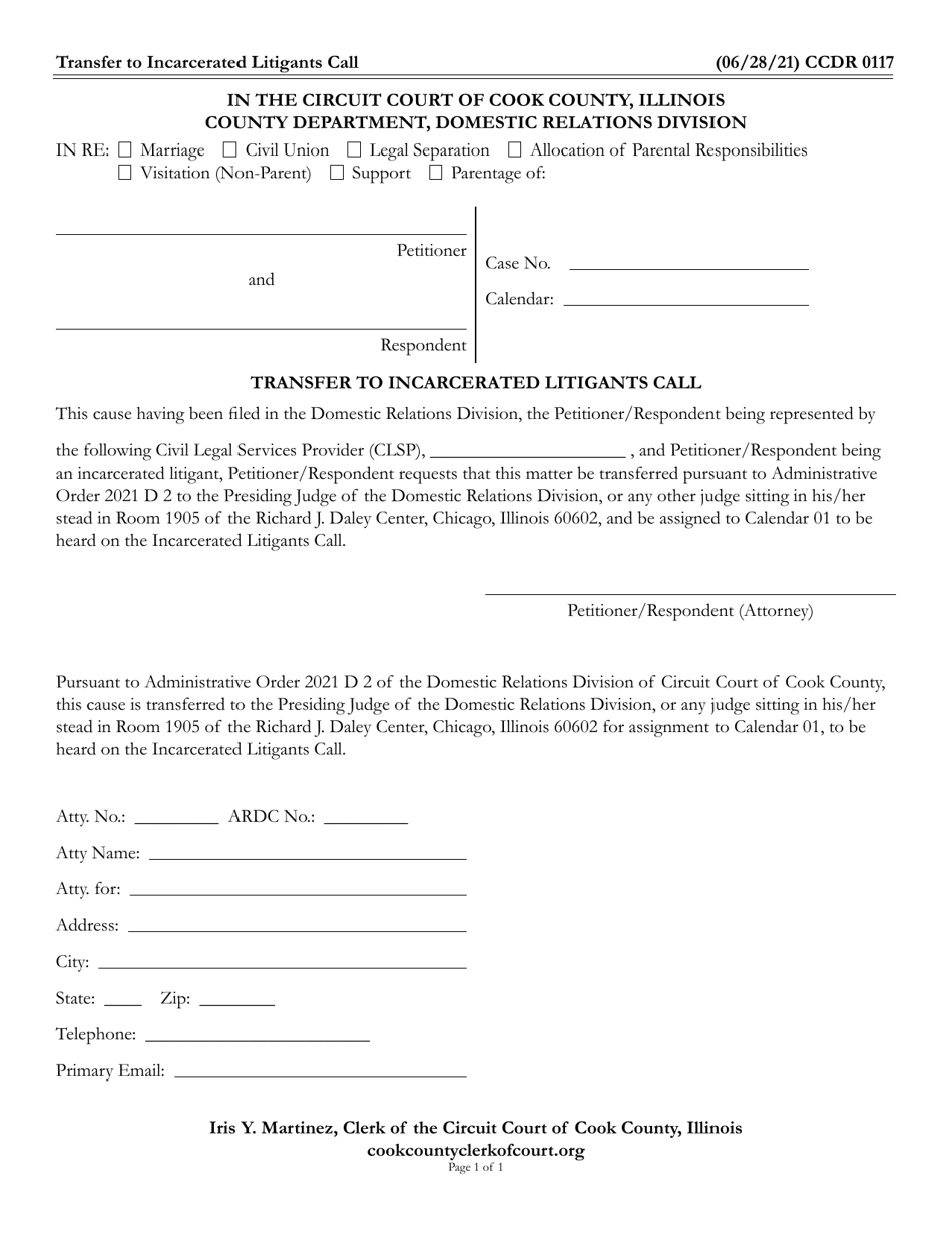 Form CCDR0117 Transfer to Incarcerated Litigants Call - Cook County, Illinois, Page 1