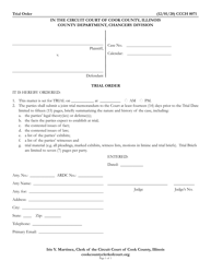 Document preview: Form CCCH0071 Trial Order - Cook County, Illinois