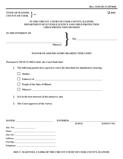 Form CCJP0666 Waiver of Adjudicatory Hearing Time Limit - Cook County, Illinois