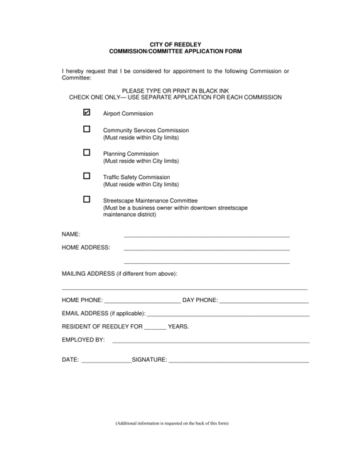 Commission / Committee Application Form - City of Reedley, California Download Pdf