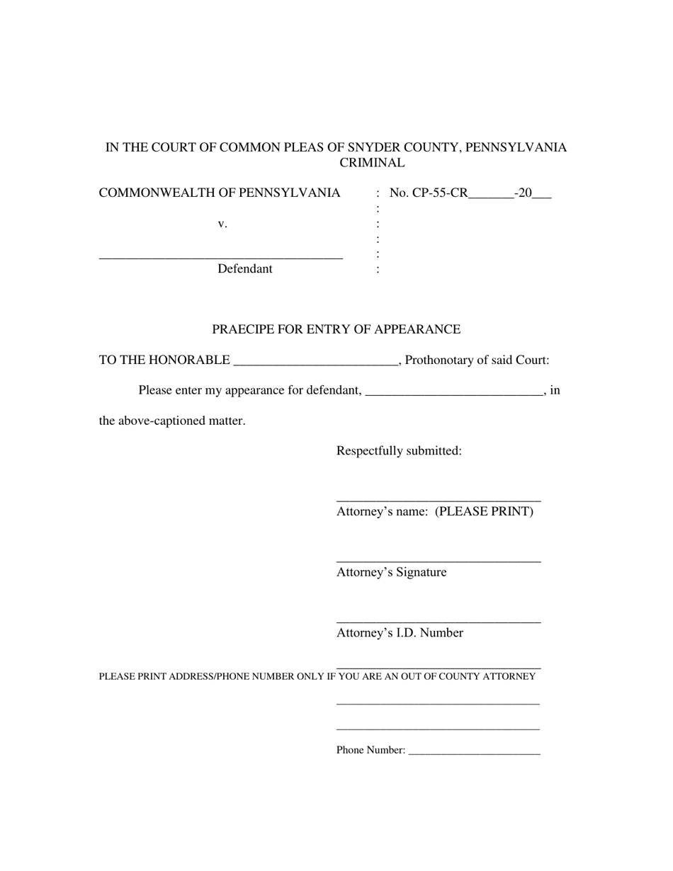 Snyder County, Pennsylvania Praecipe for Entry of Appearance Fill Out, Sign Online and