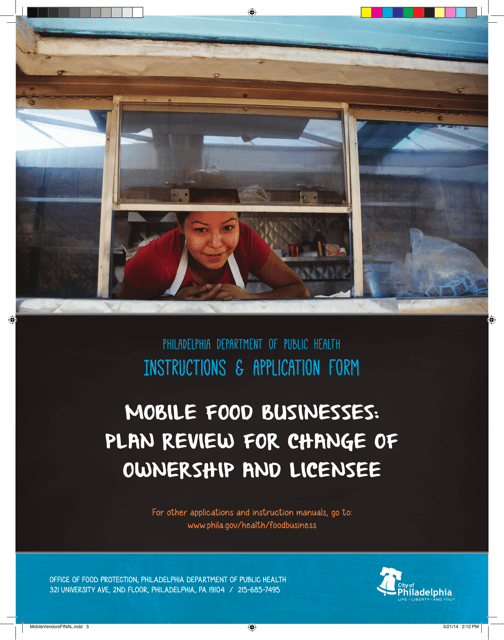 Mobile Food Businesses Plan Review for Change of Ownership and Licensee - City of Philadelphia, Pennsylvania