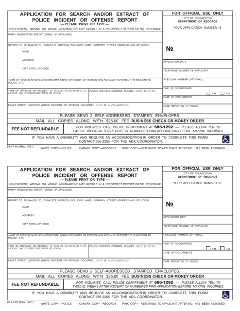 Form 82-47 Application for Search and/or Extract of Police Incident or Offense Report - City of Philadelphia, Pennsylvania