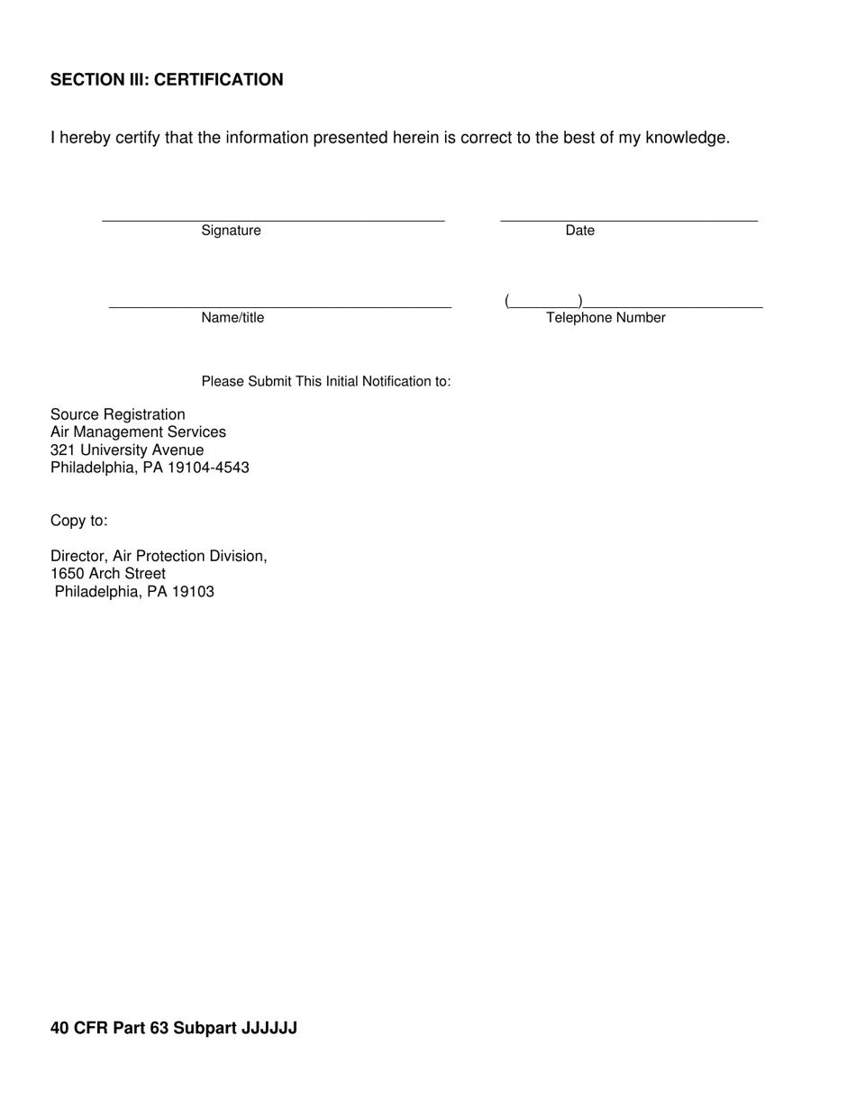 Initial Notification of Applicability - National Emission Standards for Hazardous Air Pollutants: Industrial, Commercial, and Institutional Boilers Area Sources (For Subpart 6j) - City of Philadelphia, Pennsylvania, Page 3