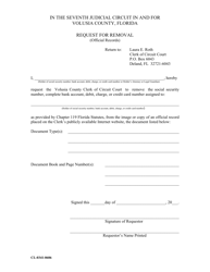 Document preview: Form CL-0341-0606 Request for Removal (Official Records) - Volusia County, Florida