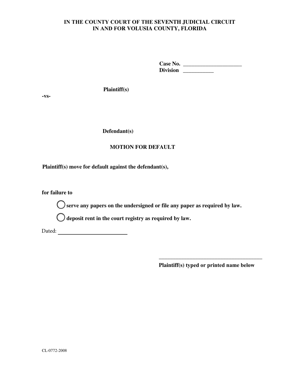 Form CL-0772-2008 Motion for Default - Eviction - Volusia County, Florida, Page 1