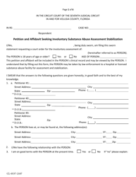 Document preview: Form CL-0537-2107 Petition and Affidavit Seeking Involuntary Substance Abuse Assessment Stabilization - Volusia County, Florida
