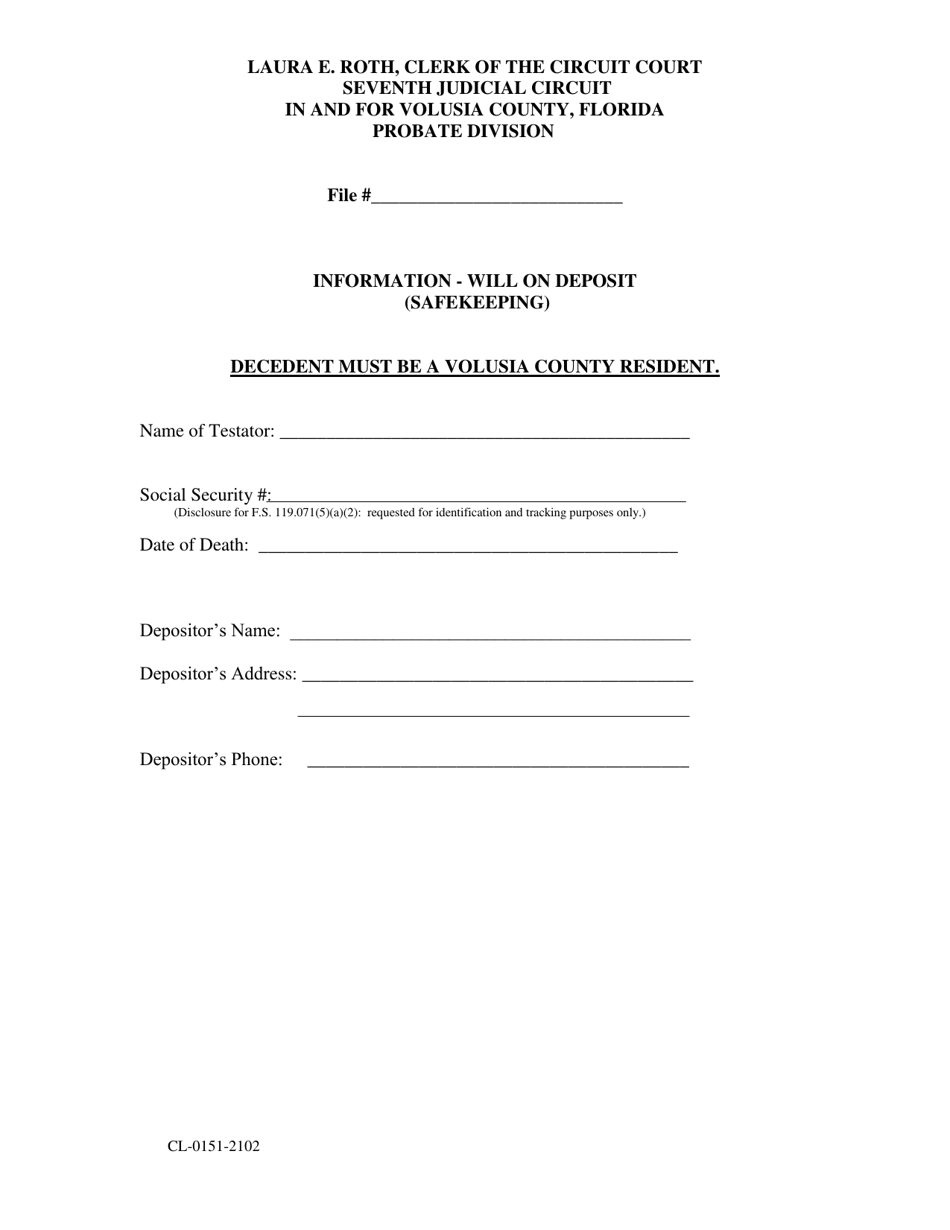 Form CL-0151-2102 Information - Will on Deposit (Safekeeping) - Volusia County, Florida, Page 1