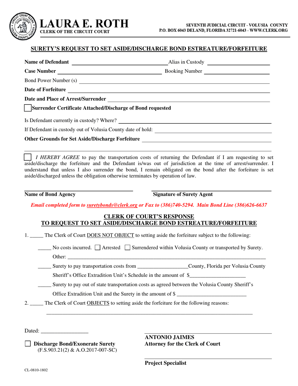 Form CL-0810-1802 Suretys Request to Set Aside / Discharge Bond Estreature / Forfeiture - Volusia County, Florida, Page 1