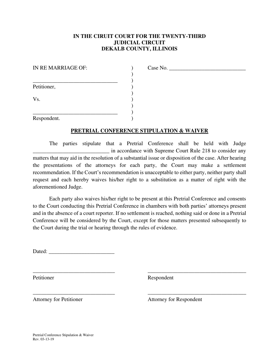 Pretrial Conference Stipulation  Waiver - DeKalb County, Illinois, Page 1