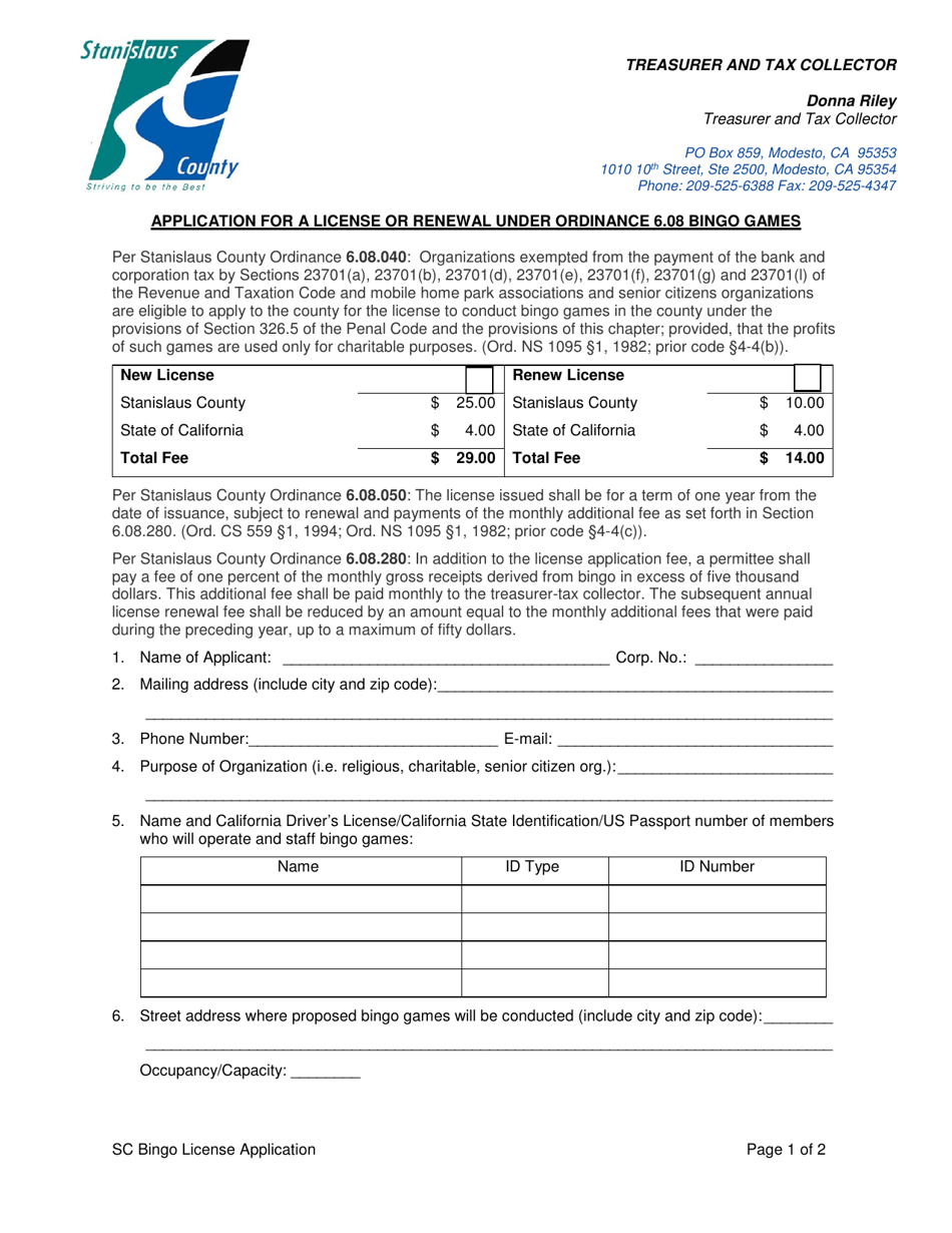 Stanislaus County, California Application for a License or Renewal Under Ordinance 6.08 Bingo