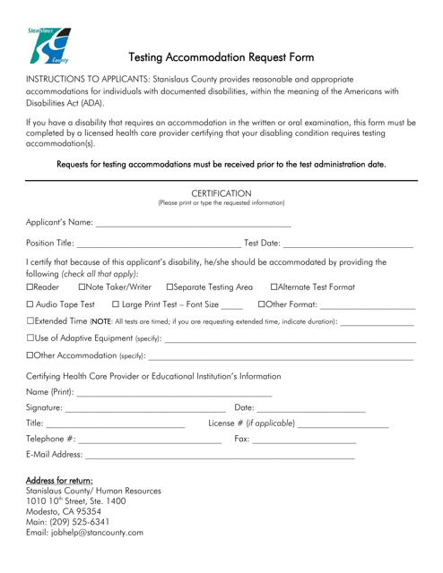 Testing Accommodation Request Form - Stanislaus County, California Download Pdf