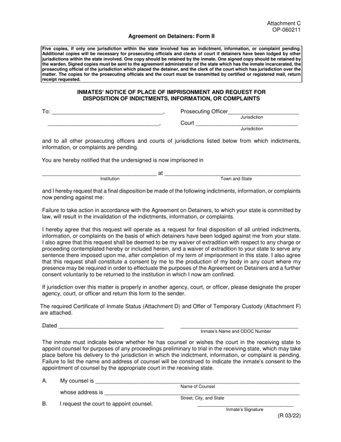 Form II (OP-060211) Attachment C Agreement on Detainers - Inmates' Notice of Place of Imprisonment and Request for Disposition of Indictments, Information, or Complaints - Oklahoma