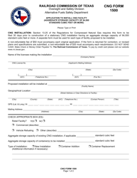CNG Form 1500 Application to Install Cng Facility (Aggregate Storage Capacity of 84,500 Standard Cubic Feet or More) - Texas