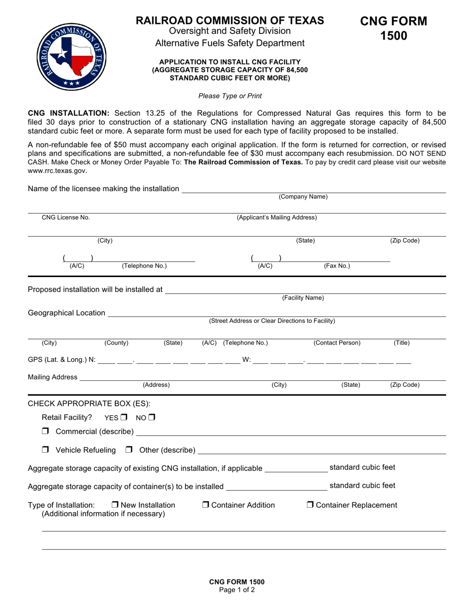 CNG Form 1500 Application to Install Cng Facility (Aggregate Storage Capacity of 84,500 Standard Cubic Feet or More) - Texas, Page 1