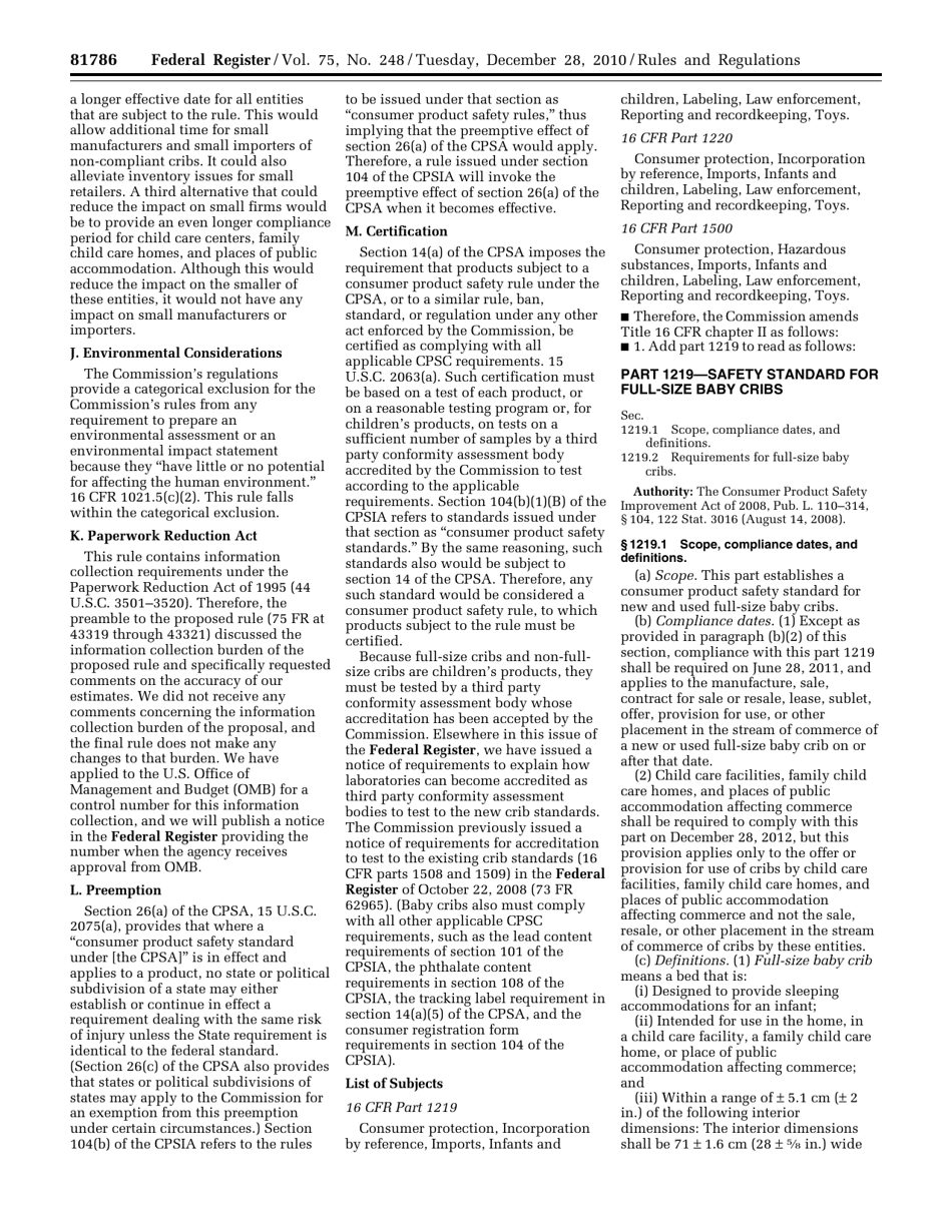 Federal Register - Rules and Regulations Part Iii: Safety Standards for Full-Size Baby Cribs and Non-full-Size Baby Cribs; Final Rule, Page 22