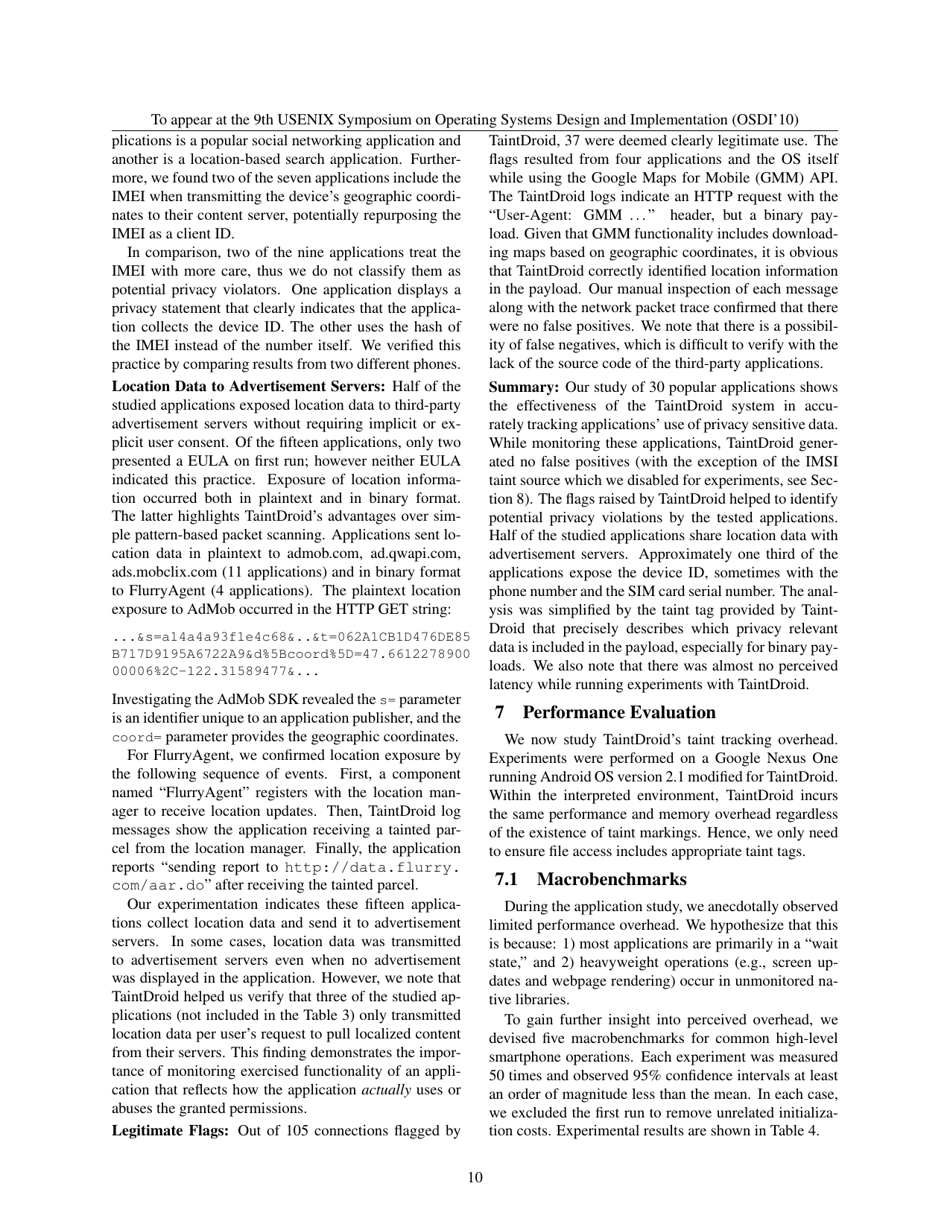 Taintdroid: an Information-Flow Tracking System for Realtime Privacy Monitoring on Smartphones - William Enck, Peter Gilbert, Byung-Gon Chun, Landon P. Cox, Jaeyeon Jung, Patrick Mcdaniel, Anmol N. Sheth, Page 10