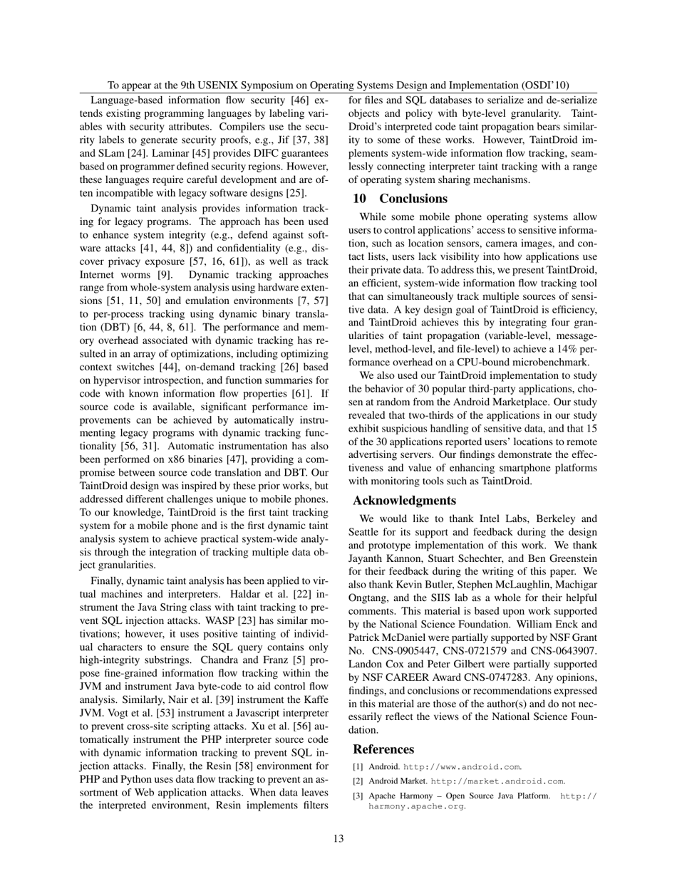Taintdroid: an Information-Flow Tracking System for Realtime Privacy Monitoring on Smartphones - William Enck, Peter Gilbert, Byung-Gon Chun, Landon P. Cox, Jaeyeon Jung, Patrick Mcdaniel, Anmol N. Sheth, Page 13
