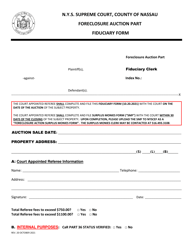 &quot;Foreclosure Auction Part Fiduciary Form&quot; - County of Nassau, New York