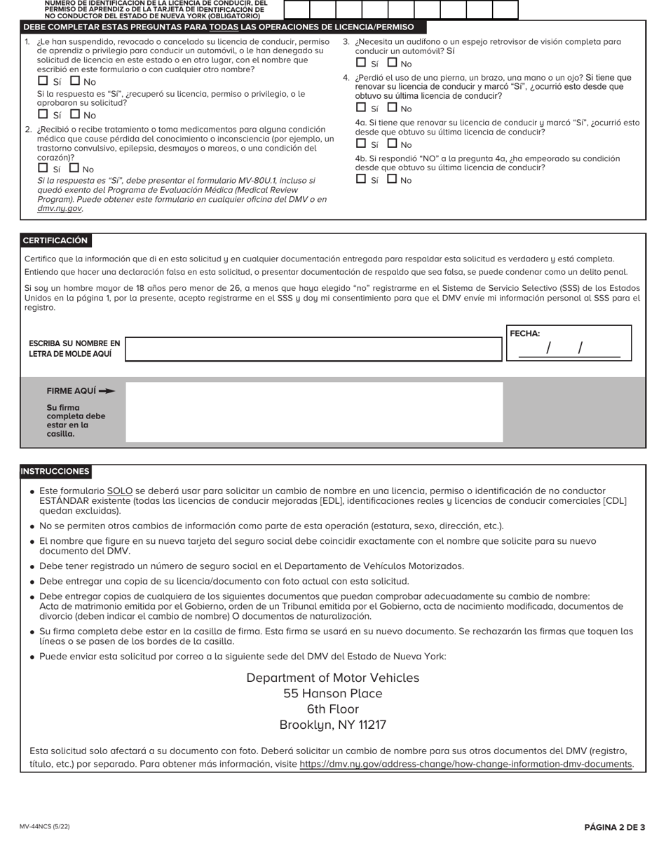 Formulario MV-44NCS Solicitud De Cambio De Nombre Unicamente En Permisos, Licencias De Conducir O Tarjetas De Identificacion De No Conductor Estandares - New York (Spanish), Page 2