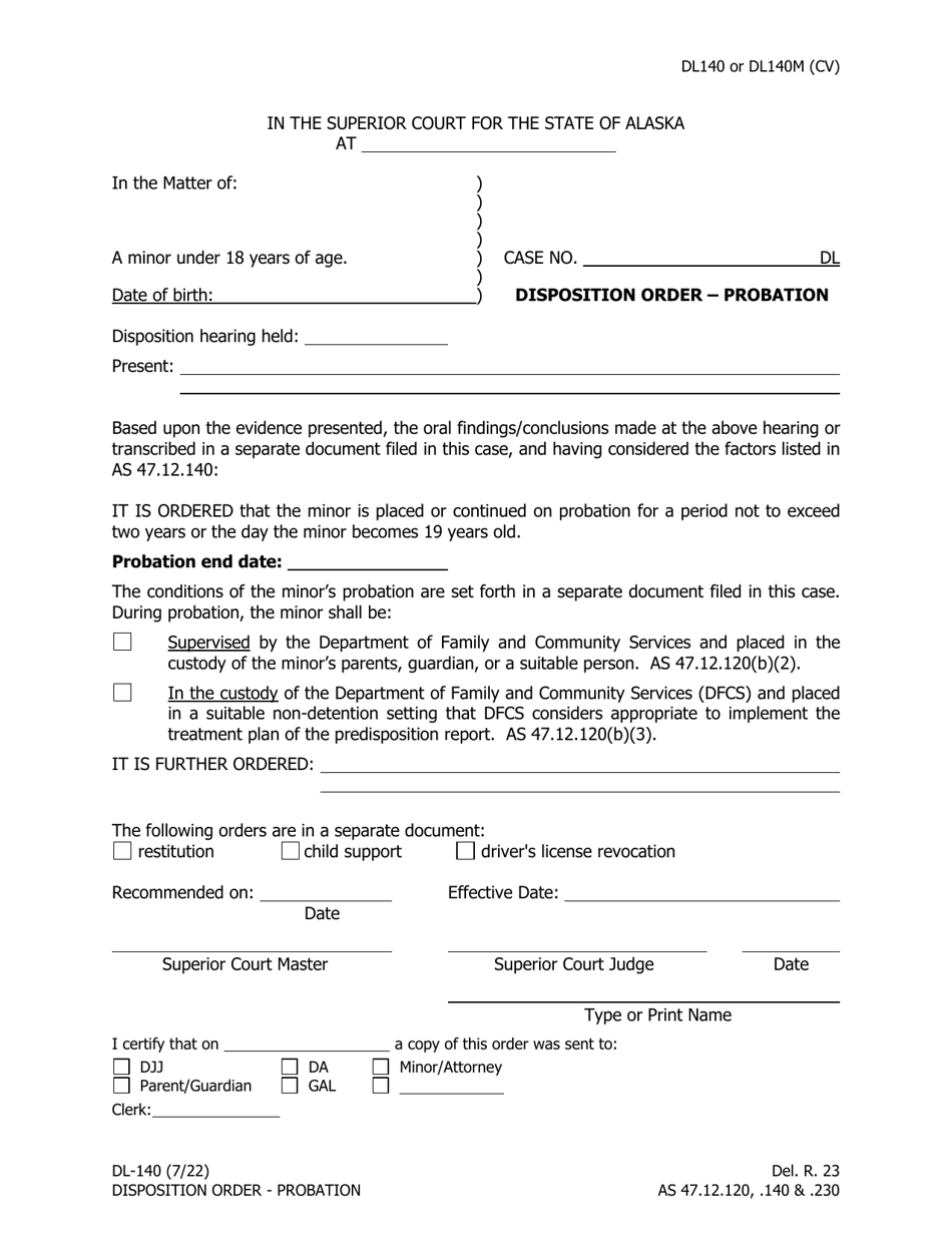 Form Dl 140 Download Fillable Pdf Or Fill Online Disposition Order Probation Alaska 2014 3105