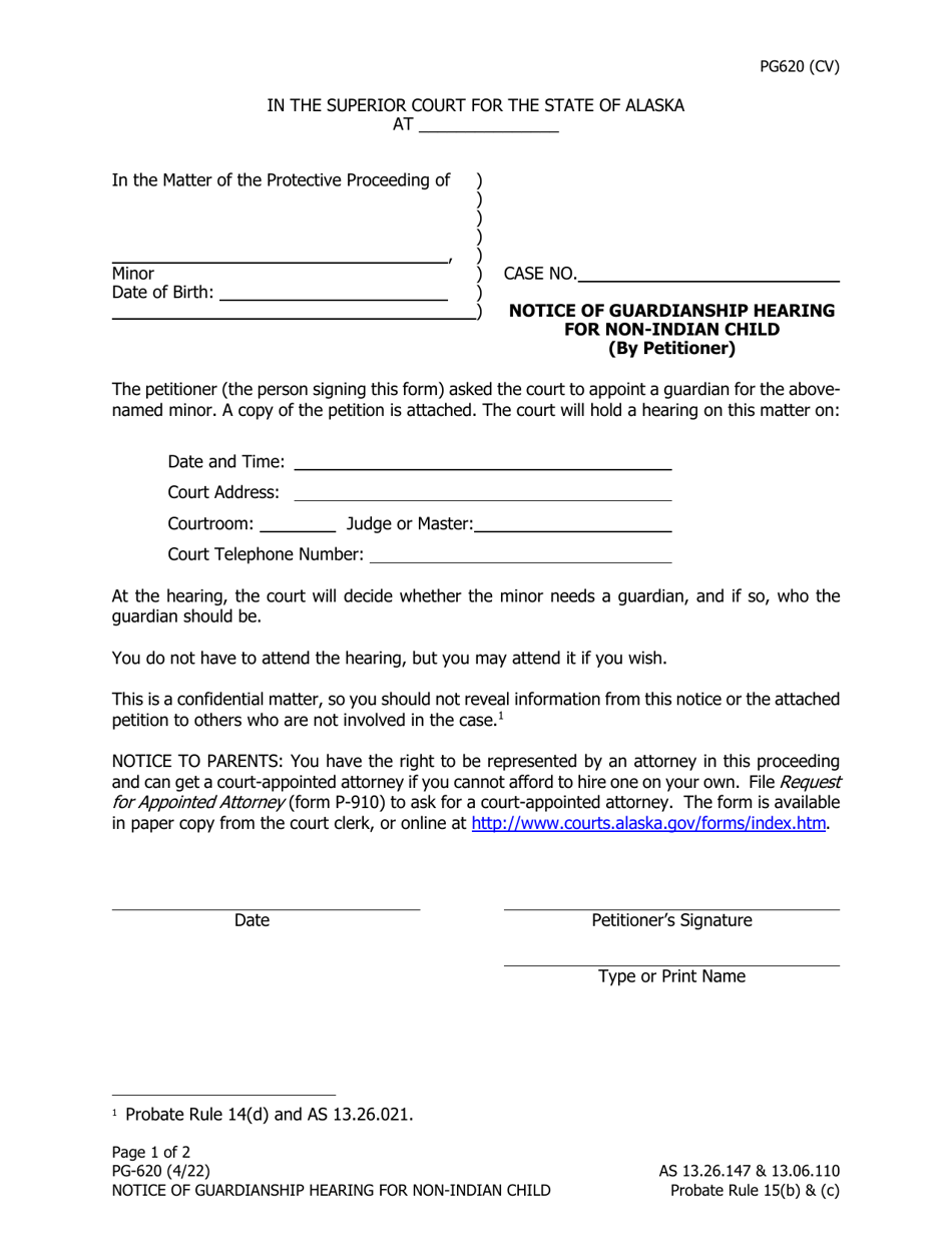 Form PG-620 Notice of Guardianship Hearing for Non-indian Child (By Petitioner) - Alaska, Page 1
