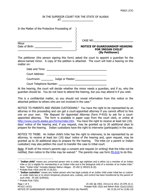 Form PG-621 Notice of Guardianship Hearing for Indian Child (By Petitioner) - Alaska