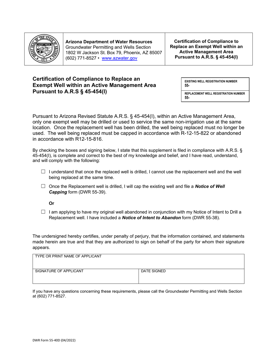 DWR Form 55-40D Certification of Compliance to Replace an Exempt Well Within an Active Management Area Pursuant to a.r.s. 45-454(I) - Arizona, Page 1