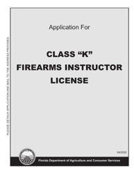 Form FDACS-16020 Application for Class &quot;k&quot; Firearms Instructor License - Florida