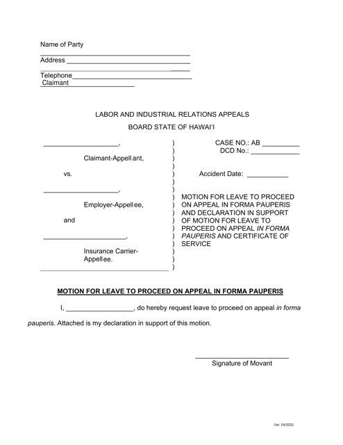 Motion for Leave to Proceed on Appeal in Forma Pauperis and Declaration in Support of Motion for Leave to Proceed on Appeal in Forma Pauperis and Certificate of Service - Hawaii Download Pdf