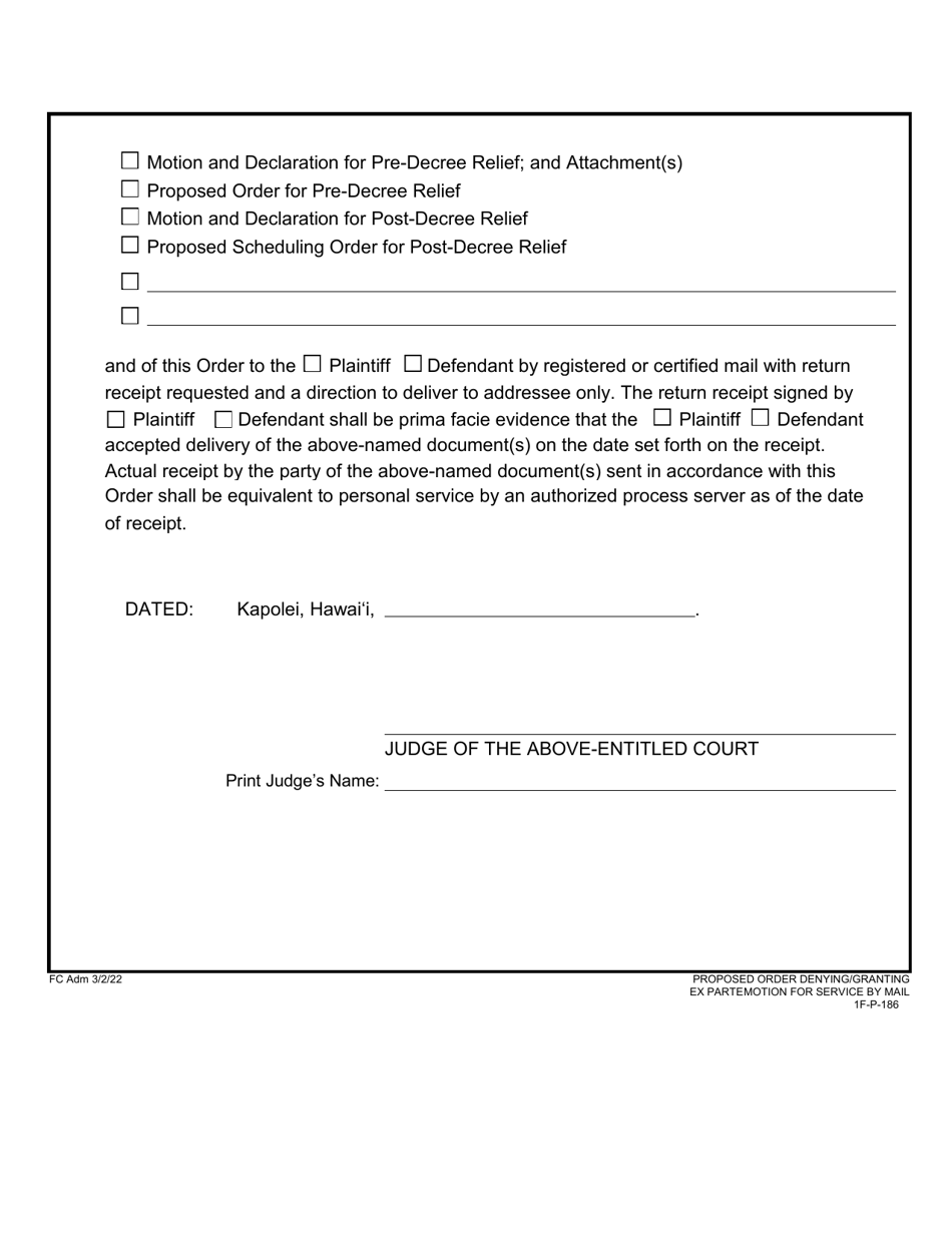 Form 1F-P-186 Proposed Order for Ex Parte Motion for Service by Mail - Hawaii, Page 3