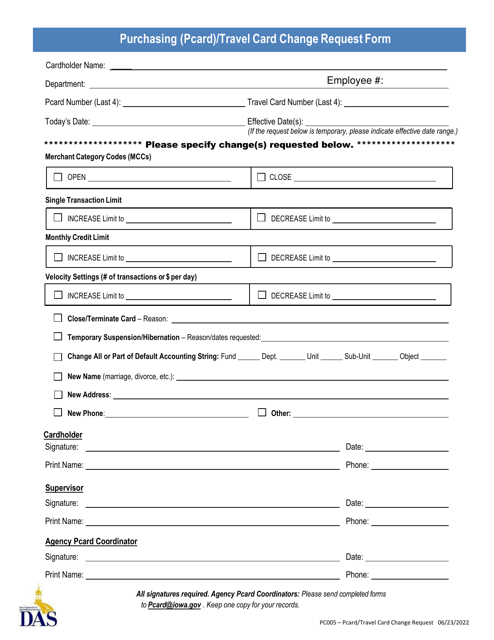 Form PC005 Purchasing (Pcard)/Travel Card Change Request Form - Iowa