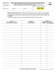 Form 56A Nebraska Manufactured and Imported Ryo Sales Report - Nebraska