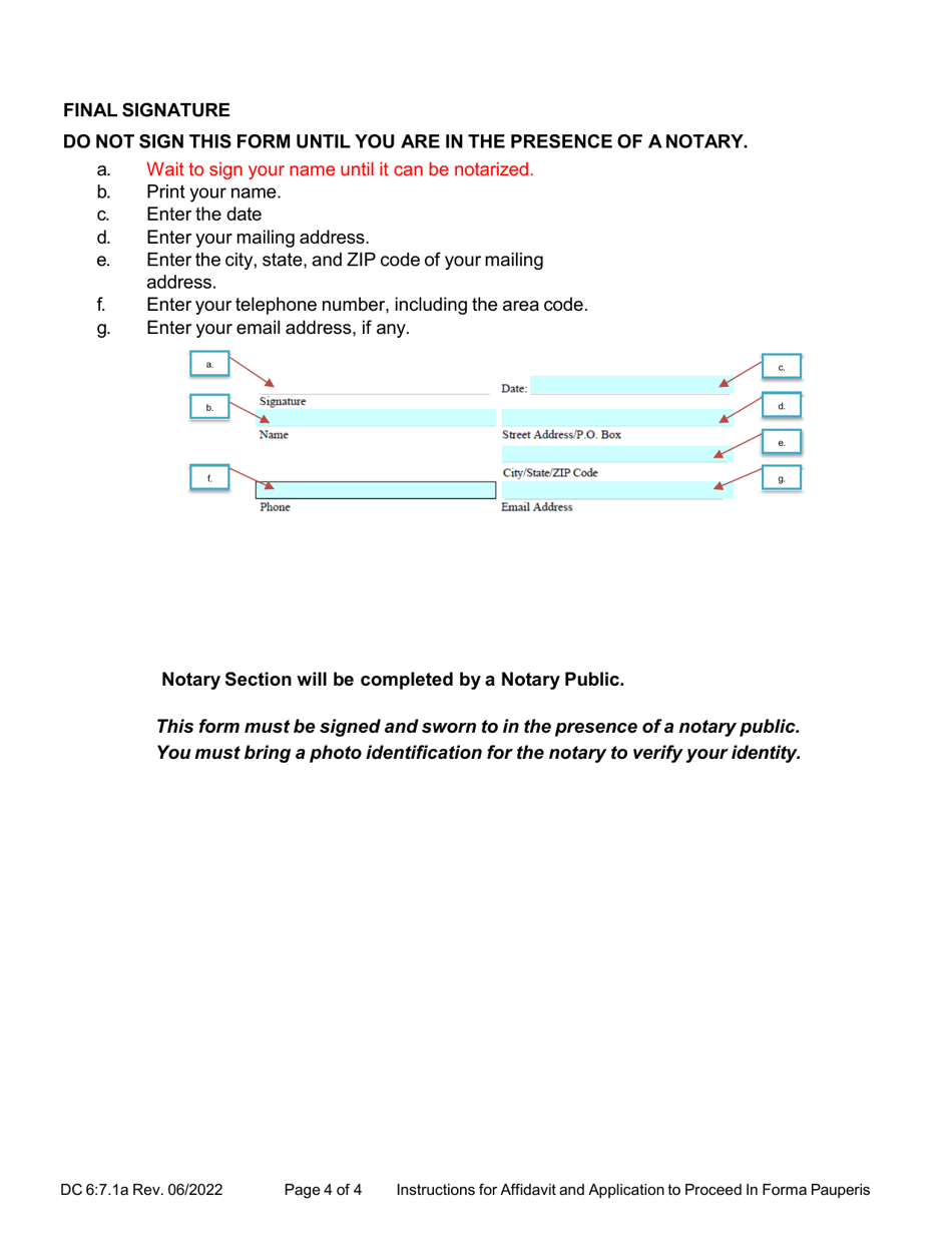 Instructions for Form DC6:7.1 Affidavit and Application to Proceed in Forma Pauperis (Request to Proceed Without Payment of Fees) - Nebraska, Page 4