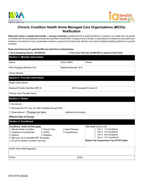 Form 470-5710 Chronic Condition Health Home Managed Care Organizations (Mcos) Notification - Iowa