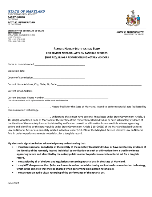 Remote Notary Notification Form for Remote Notarial Acts on Tangible Records (Not Requiring a Remote Online Notary Vendor) - Maryland Download Pdf