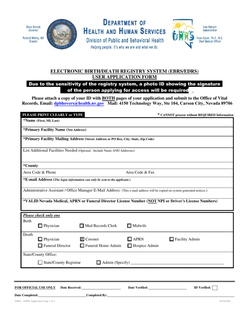 Electronic Birth / Death Registry System (Ebrs / Edrs) User Application Form - Nevada Download Pdf