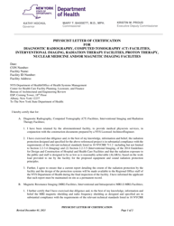 Physicist Letter of Certification for Diagnostic Radiography, Computed Tomography (Ct) Facilities, Interventional Imaging, Radiation Therapy Facilities, Proton Therapy, Nuclear Medicine and/or Magnetic Imaging Facilities - New York