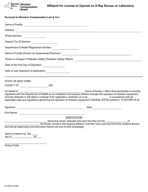 Document preview: Form C-100.2 Affidavit for License to Operate an X-Ray Bureau or Laboratory - New York