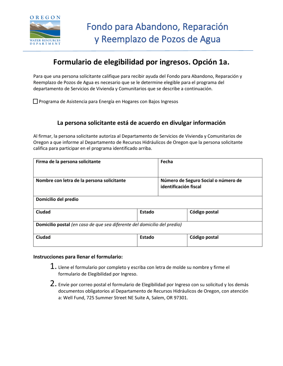 Opcion 1a - Formulario De Elegibilidad Por Ingresos - Fondo Para Abandono, Reparacion Y Reemplazo De Pozos De Agua - Oregon (Spanish), Page 1