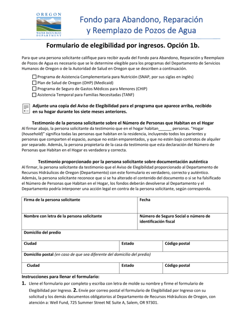 Opcion 1b - Formulario De Elegibilidad Por Ingresos - Fondo Para Abandono, Reparacion Y Reemplazo De Pozos De Agua - Oregon (Spanish)