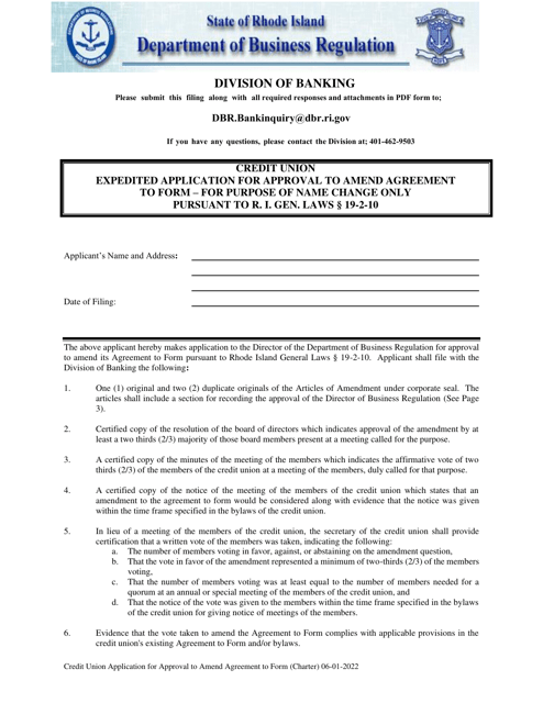 Credit Union Expedited Application for Approval to Amend Agreement to Form - for Purpose of Name Change Only Pursuant to R. I. Gen. Laws 19-2-10 - Rhode Island Download Pdf