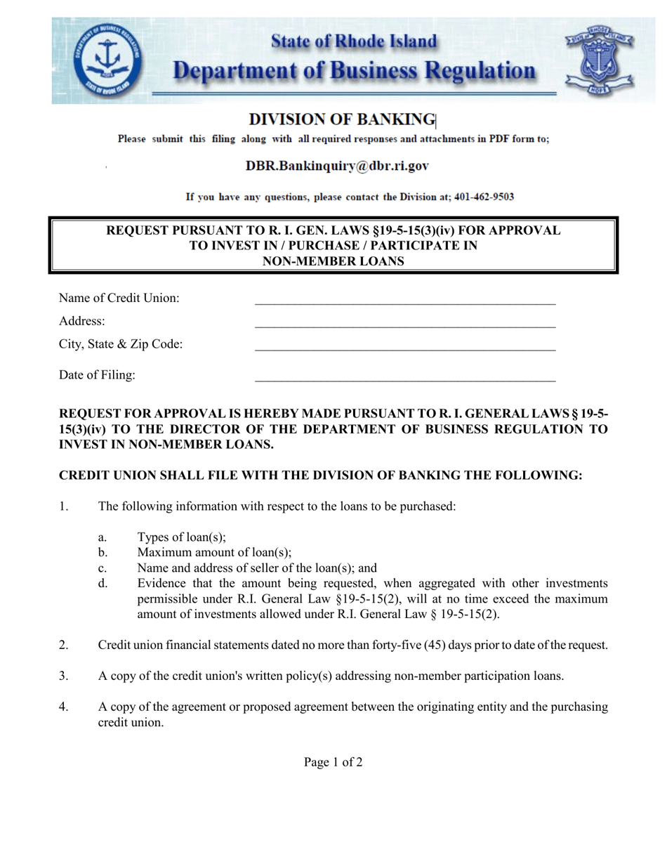 Request Pursuant to R. I. Gen. Laws 19-5-15(3)(IV) for Approval to Invest in/Purchase/Participate in Non-member Loans - Rhode Island, Page 1