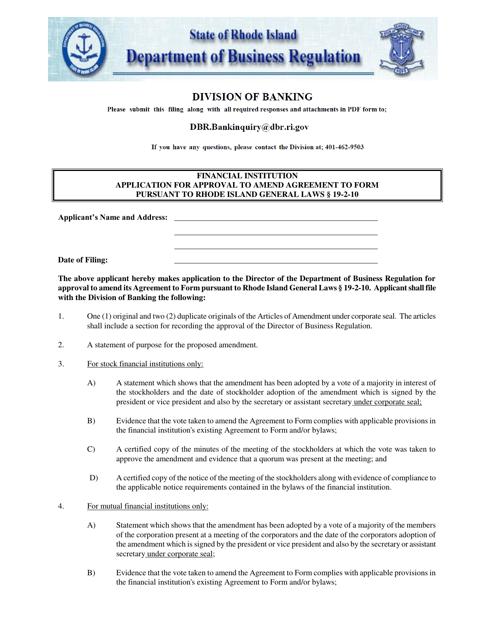 Financial Institution Application for Approval to Amend Agreement to Form Pursuant to Rhode Island General Laws 19-2-10 - Rhode Island Download Pdf